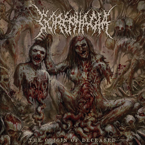 Gorephagia : The Origin of Deceased